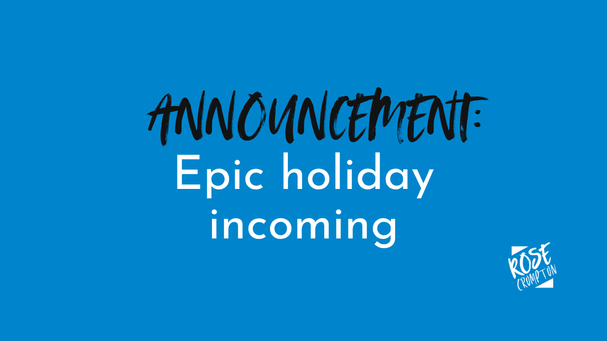Holiday Incoming Announcement: This copywriter’s going on holiday